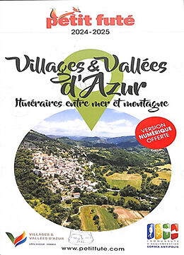 Broché Villages et vallées d'Azur : itinéraires entre mer et montagne : 2024-2025 de 