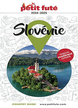 Broché Slovénie : 2024-2025 de Collectif Petit Fute