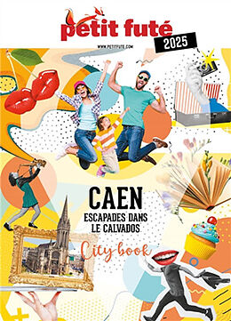 Broché Caen : escapades dans le Calvados : 2025 de 