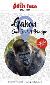 Broschiert Gabon, Sao Tomé et Principe : 2024-2025 von Collectif Petit Fute