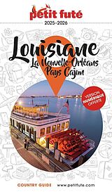 Broschiert Louisiane, La Nouvelle-Orléans, Pays cajun : 2024-2025 von Collectif Petit Fute