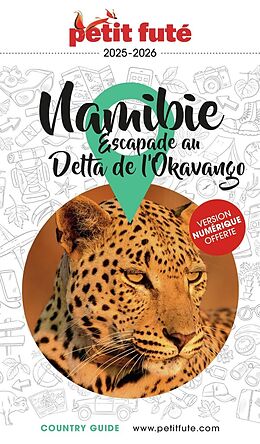 Broschiert Namibie : escapade au delta de l'Okavango : 2025-2026 von Collectif Petit Fute