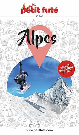 Broché Alpes : 2025 de Collectif Petit Fute