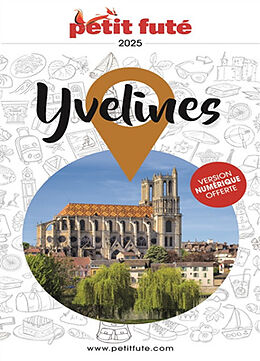 Broché Yvelines : 2025 de Collectif Petit Fute