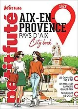 Broschiert Aix-en-Provence, pays d'Aix : 2026 von 