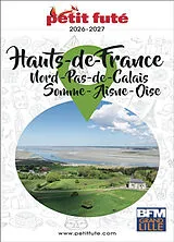 Broschiert Hauts-de-France : Nord, Pas-de-Calais, Somme, Aisne, Oise : 2026-2027 von 