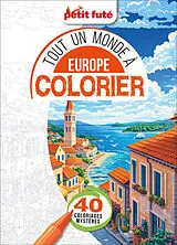 Broschiert Europe : tout un monde à colorier : 40 coloriages mystères von 