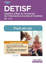 Broschiert DETISF, diplôme d'Etat de technicien de l'intervention sociale et familiale : BC 1 à 3 : tout-en-un von 