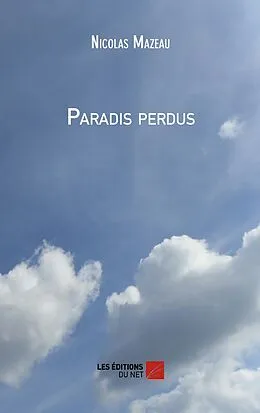 E-Book (epub) Paradis perdus von Mazeau Nicolas Mazeau