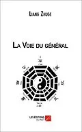 E-Book (epub) La Voie du general von Zhuge Liang Zhuge