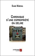 E-Book (epub) Chronique d'une copropriete en delire von Marchal Eliane Marchal