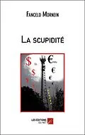 E-Book (epub) La scupidite von Mornein Fancelo Mornein