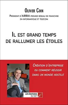 E-Book (epub) Il est grand temps de rallumer les etoiles von Coin Olivier Coin