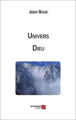 E-Book (epub) Univers Dieu von Watier Joseph Watier