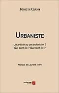 E-Book (epub) Urbaniste von de Courson Jacques de Courson