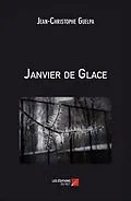 E-Book (epub) Janvier de Glace von Guelpa Jean-Christophe Guelpa
