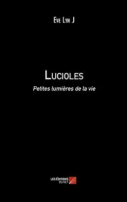 E-Book (epub) Lucioles von J. Eve Lyn J