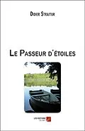 E-Book (epub) Le Passeur d'etoiles von Straitur Didier Straitur