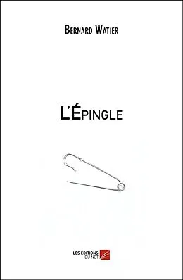 E-Book (epub) L'Epingle von Watier Bernard Watier