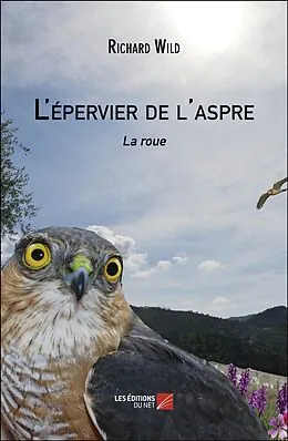 E-Book (epub) L'epervier de l'aspre von Wild Richard Wild