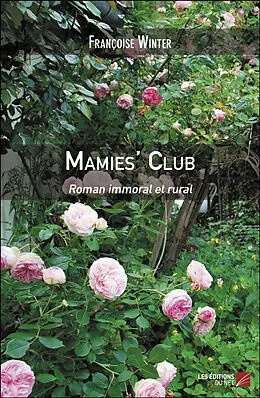 E-Book (epub) Mamies' Club von Winter Francoise Winter