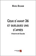 E-Book (epub) Ceux d'avant 36 et quelques uns d'apres von Bielmann Michele Bielmann