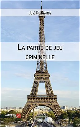 E-Book (epub) La partie de jeu criminelle von de Barros Jose de Barros