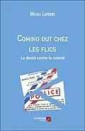 E-Book (epub) Coming out chez les flics von Lapierre Michel Lapierre