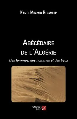 E-Book (epub) Abécédaire de l'Algérie von Benameur Kamel Mhamed Benameur