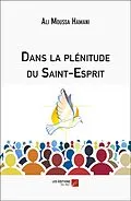 E-Book (epub) Dans la plénitude du Saint-Esprit von Moussa Hamani Ali Moussa Hamani