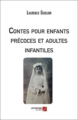 E-Book (epub) Contes pour enfants précoces et adultes infantiles von Guillon Laurence Guillon