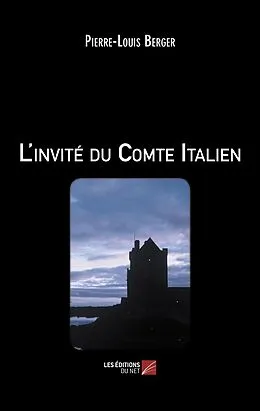 E-Book (epub) L'invité du Comte Italien von Berger Pierre-Louis Berger