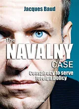 Kartonierter Einband The Navalny case von Jacques Baud