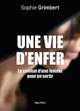 Kartonierter Einband Une vie d'enfer von Sophie Grimbert