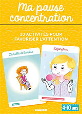 Broschiert Ma pause concentration : 30 activités pour favoriser l'attention : 4-10 ans von Pascale Pavy