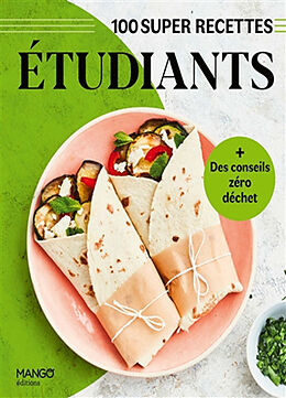 Broché Etudiants : 100 super recettes de COLLECTIF