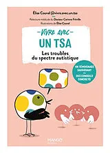 Broschiert Vivre avec un TSA : les troubles du spectre autistique von Elise Couval
