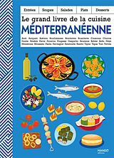 Broché Le grand livre de la cuisine méditerranéenne de 