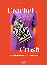 Broché Crochet crush : accessoires mode & déco graphiques de Molla Mills