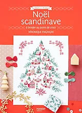 Broschiert Noël scandinave : à broder au point de croix von Véronique Enginger