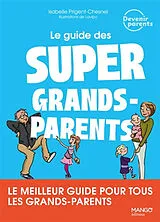 Broschiert Le guide des super grands-parents von Isabelle Prigent-Chesnel
