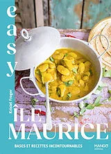 Broschiert Ile Maurice : bases et recettes incontournables von Kristel Froger