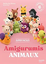 Broschiert Amigurumis animaux super faciles von Mariska Vos-Bolman