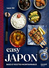 Broschiert Easy Japon : bases et recettes incontournables von Laure Kié