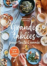 Broschiert Grandes tablées pour toute l'année : à partir de 10 convives von Delphine Lebrun
