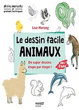 Broschiert Le dessin facile des animaux von Lise Herzog