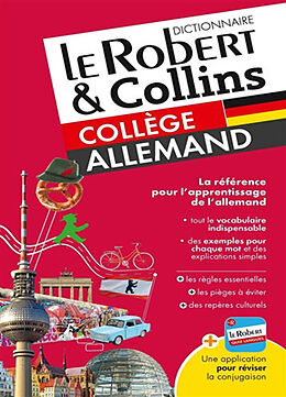 Broché Le Robert & Collins collège allemand : dictionnaire français-allemand, allemand-français de 