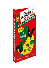 Broché Le Robert portugais : guide de conversation : voyages, business, études de 