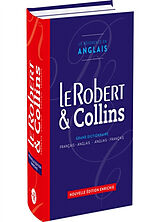 Broché Le Robert & Collins : grand dictionnaire français-anglais, anglais-français de 