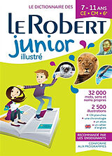 Broché Le Robert junior illustré : le dictionnaire des 7-11 ans, CE-CM-6e de Marie-Hélène Drivaud